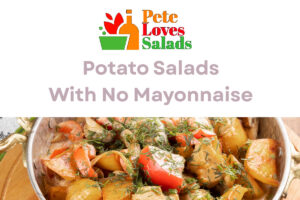 Read more about the article Best Potato Salad Recipes With No Mayonnaise