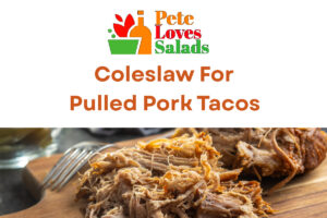 Read more about the article The Very Best Coleslaw For Pulled Pork Tacos