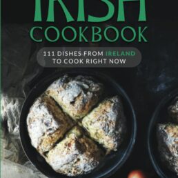 The Ultimate Irish Cookbook