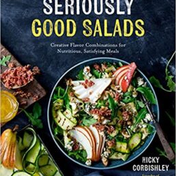 Seriously Good Salads