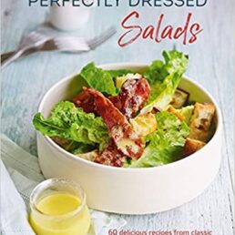 Perfectly Dressed Salad