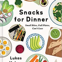 Snacks For Dinner