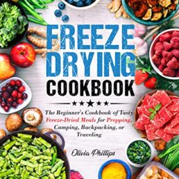 Freeze Drying Cookbook