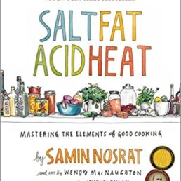 Salt, Fat, Acid, Heat