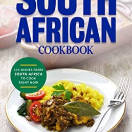 The Ultimate South African Cookbook