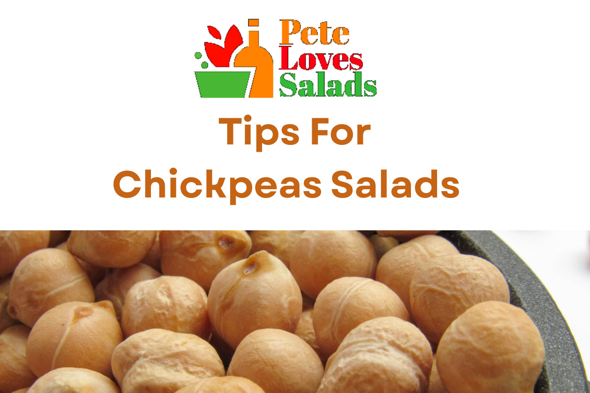 You are currently viewing Tips For Salads With Chickpeas