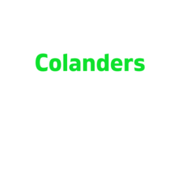Colanders