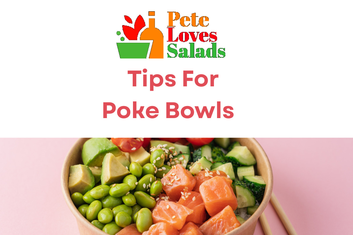 You are currently viewing Poke Bowl Tips