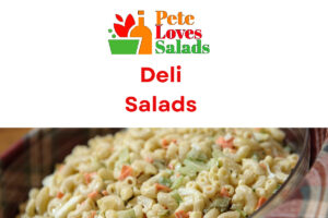 Read more about the article A Guide To Deli Salads : From Classic To Creative