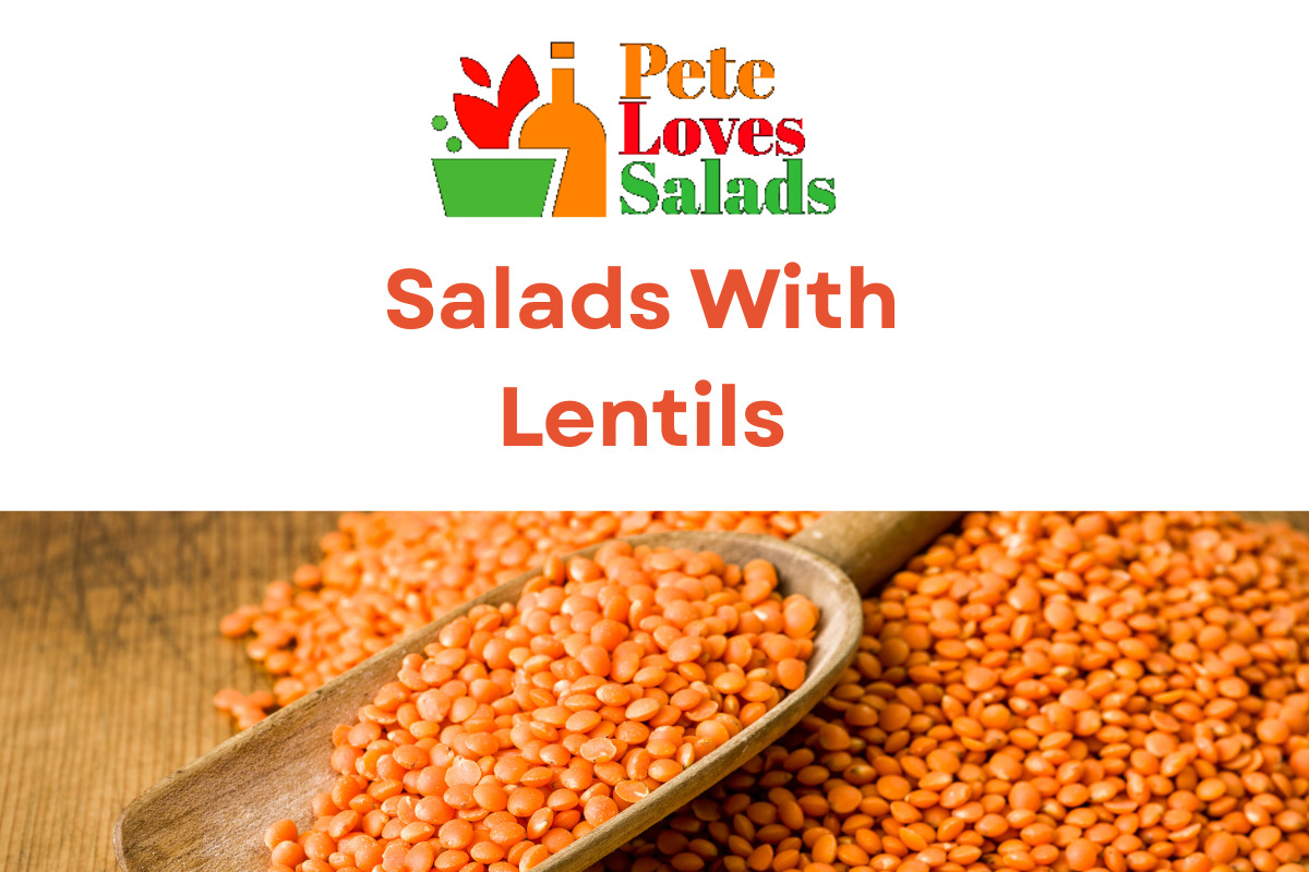 You are currently viewing Beyond The Bean : Delicious Salad Adventures with Lentils