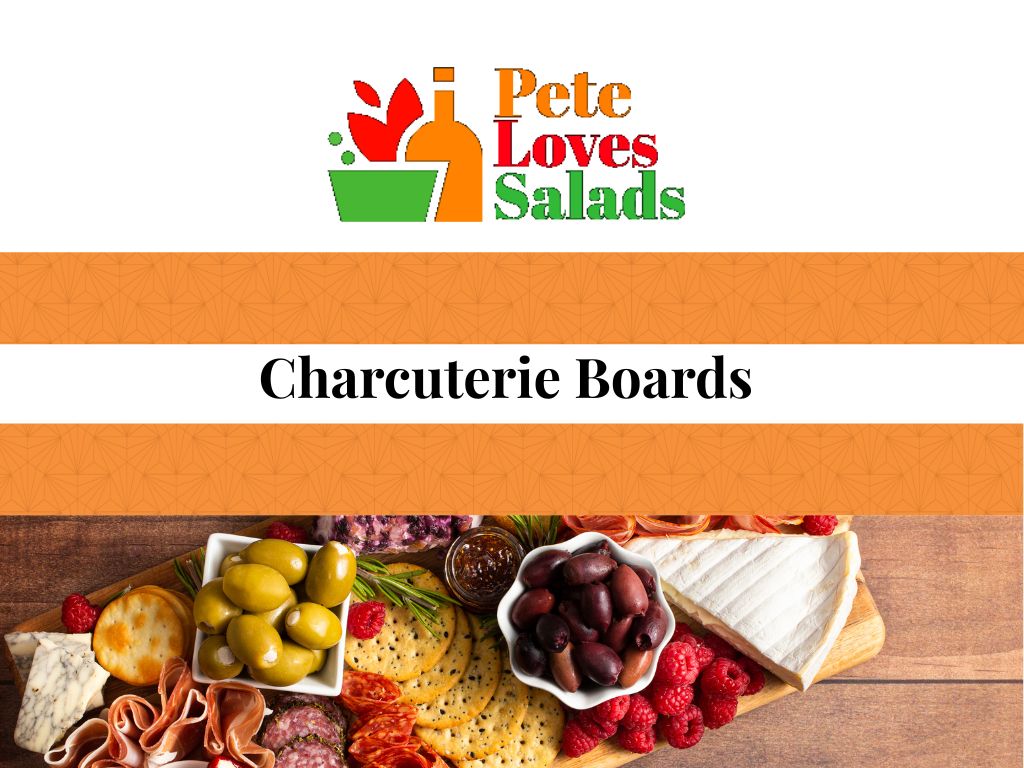 Charcuterie Boards