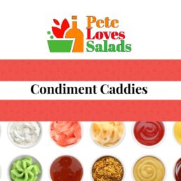 Condiment Caddies