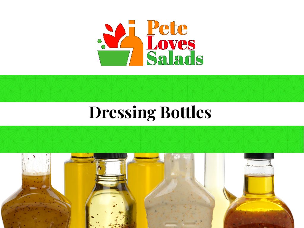Dressing Bottles